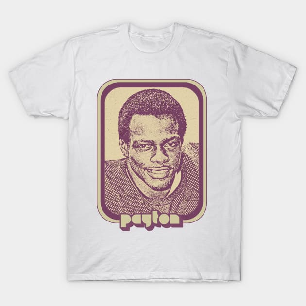 Walter Payton / Retro Aesthetic Fan Design T-Shirt by DankFutura